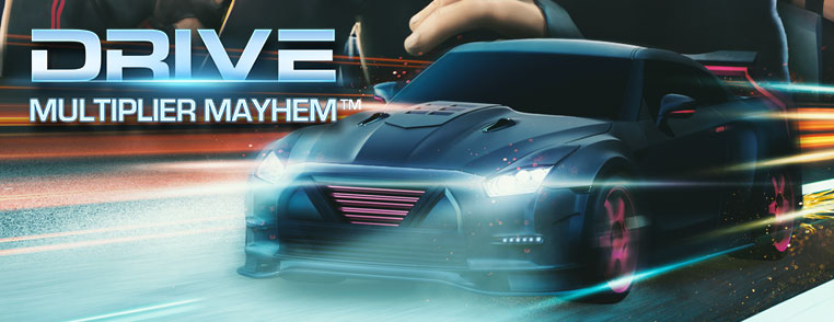drive multiplier mayhem slot