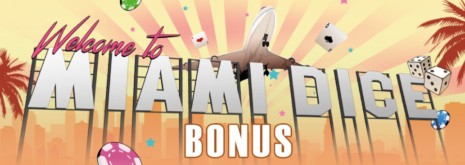 miami dice uk casino bonus
